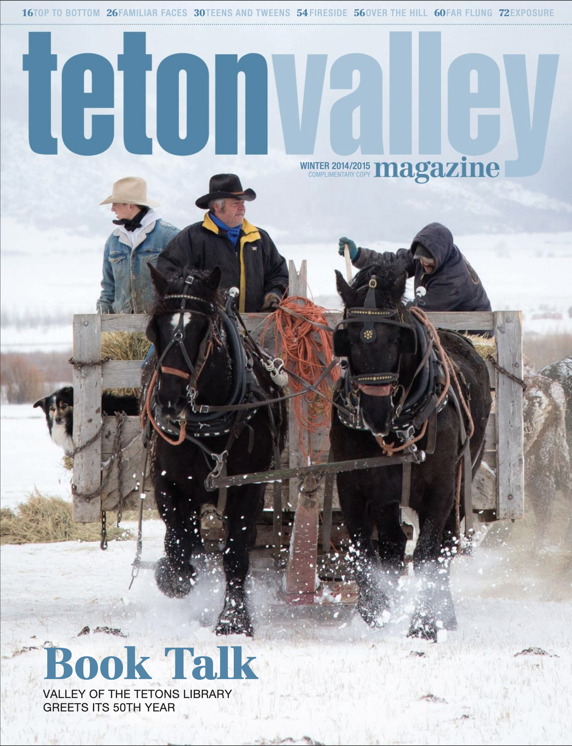 Cover Image of Teton Valley Magazine's Winter 2014 2015 issue with a horse drawn sleigh in snow.