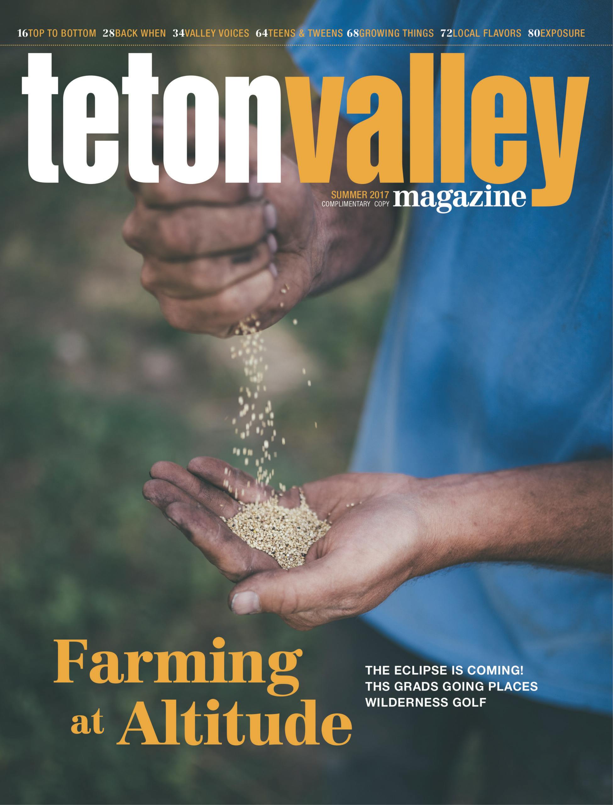 Cover of Teton Valley Magazine's Summer 2017 Issue