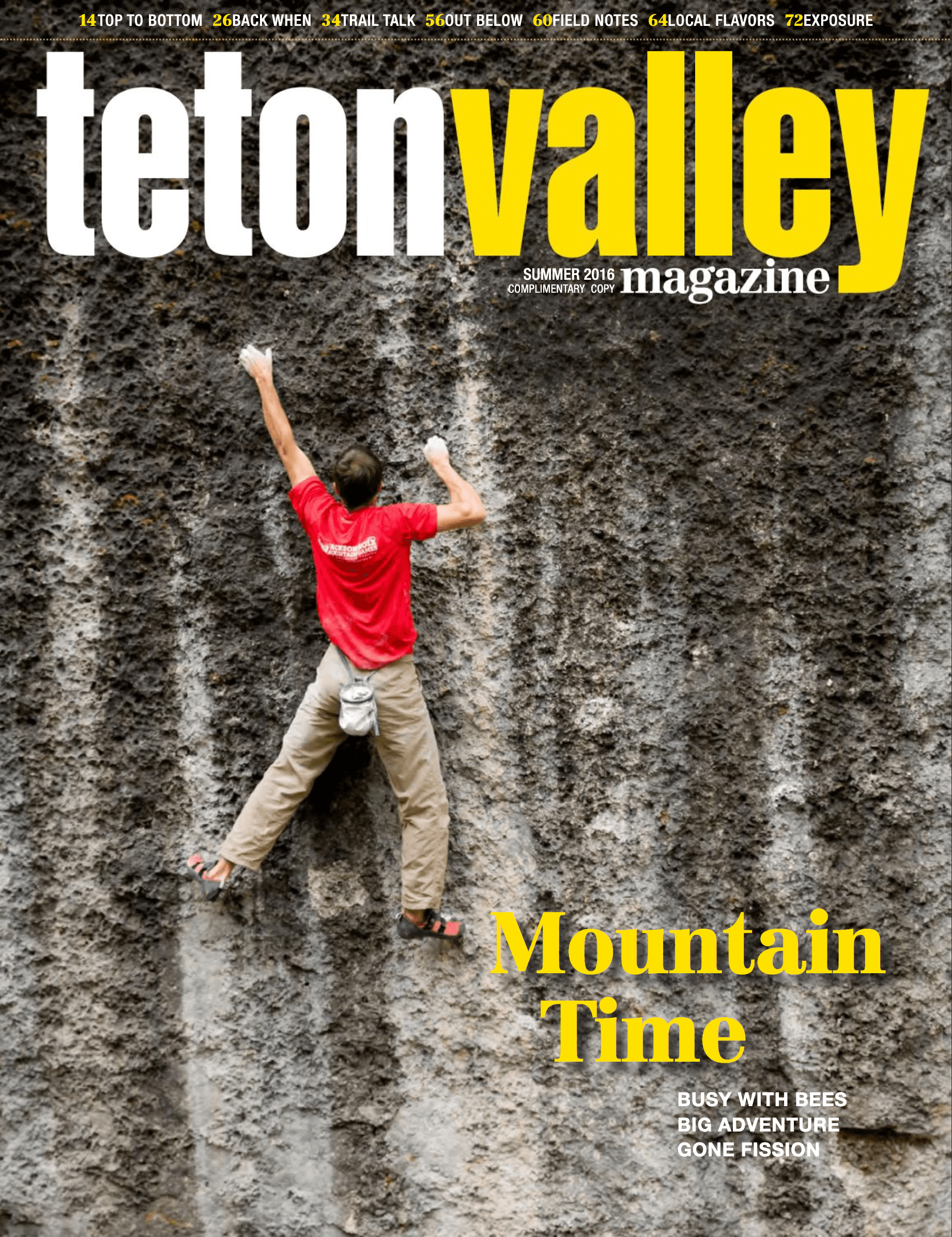 Cover of Teton Valley Magazine's summer 2016 issue of Ty Mack rock climbing in Driggs Idaho.
